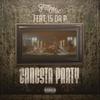 Gangsta Party(feat. I5 Da P) (Explicit) - Fetti Mac&I5 Da P