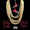 Cuban Links & Chuck Taylors (Explicit) - P Dawggg