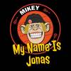 My Name Is Jonas (Cover Version) - Mikey And His Uke&Ricky Fitness&Jason Cropper&Lindsay McDougall&Frank Turner&Evil Jared Hasselhoff