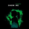 Show Me - Klazer