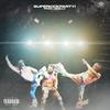 SuperKickParty! (Explicit) - King Fendi