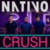 Crush - Nativo
