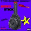 Disco Stick (Explicit) - XAC