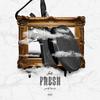 Fresh (Explicit) - Ferlo