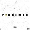 PANDEMIC (Explicit) - MEXIJAKE&Phatboy&Kodacthegreat
