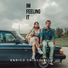 Im Feeling it (Original Mix) - Enrico Chirchiello