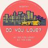 Do You Love? - Worthy