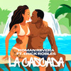 La Cascada - Román Riivera&Erick Robles