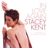 Nobody's Heart (Belongs To Me) - Stacey Kent&Colin Oxley&David Newton&Jasper Kviberg&Jim Tomlinson&Simon Thorpe