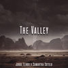 The Valley - Jubal Elrod&Samantha Sotelo