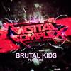 Flowers (Original Mix) - Brutal Kids
