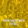 Farewell (Original Mix) - Anton Ishutin&Inache