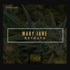 Mary Jane - Kethata