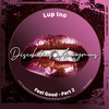 Feel Good - Part 2 - Lup Ino