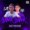 Renk Renk - Olha o Barulhinho do Tênis - MC LeoZera&MC PH5