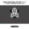 Take It (Luis Pergo Remix) - Tomas Bisquierra&Bvtters&Luis Pergo