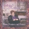 If He Hung the Moon - Lulu Roman