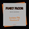 Discolove (Club Mix) - Luciano FM