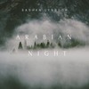 Arabian Night - Bashan Lyngdoh