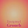 Recipient Grouch - Ched Ligaw&Sali Shuk