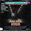 The Last Picture Show (Lost Outrider Remix) - Arcade High&Lost Outrider