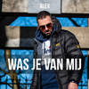 Was Je Van Mij - 小玉兔