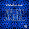 Found Angel (Feivo Jackin' Mix) - Simbad&Bam&Pierre Renouf Stanislas&Nathaniel Hall