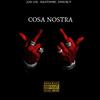 Cosa Nostra (feat. Josi LPK & Kratos 980|Explicit) - EP Murcy&Josi LPK&Kratos 980