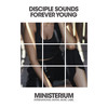 Forever Young (Dance Mix) - Disciple Sounds