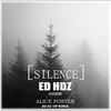 Silence (Radio Edit) - Ed HDZ&Alice Foster