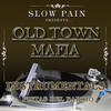 Southsidin' Groove - Slow Pain