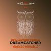 Dreamcatcher - Lautaro Varela&Uvo
