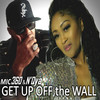 Get up off the Wall - Mic360&N'Qya