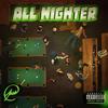 All Nighter (Explicit) - Jusc