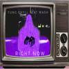 Right Now (Explicit) - Yung Phyll&Mash