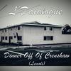 Dinner Off of Crenshaw(Lemoli) (Explicit) - L'daialogue