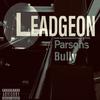 Welcome to Catacomb(feat. Maine Da Medicine & Will Sully) (Explicit) - Leadgeon&Maine da Medicine&Will Sully