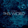 This World (Van Snyder Remix) - Nightcore