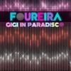 Gigi in Paradisco - Eleni Foureira