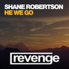 He We Go (Club Mix) - Shane Robertson