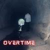 Overtime (Explicit) - Da Real Mac