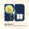Time Flyz (Extended Mix) - Individualist&Freedom Forever&Paul B
