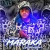 As Piranha do 12 (Explicit) - DJ MARAKA 011