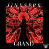 Grand - JINXSPR0