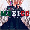 Mexico (Explicit) - Ill Mascaras&Beatriz Gonzalez