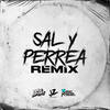 Sal y Perrea (Remix) - Jortyz DJ&Nacho Radesca&Maxi Jayat