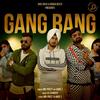 Gang Bang - MN-PREET&Abby J