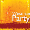 Party - Westman