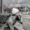 Dreamin - Hunter Roberson