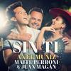 Sin Ti - Axel Muñiz&Maite Perroni&Juan Magan